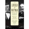 Lincoln And Whitman door Daniel Mark Epstein