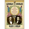 Lincoln and Douglas door Allen C. Guelzo