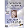 Lindberg Looks Back door Charles A. Lindbergh