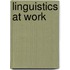 Linguistics at Work
