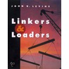 Linkers and Loaders by John R. Levine