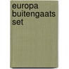 Europa buitengaats set
