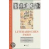 Literarisches Paris door Lutz Hermann