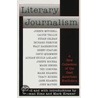 Literary Journalism door Norman Sims