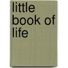 Little Book Of Life door Onbekend