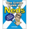 Little Book Of Neds by Lee Bok