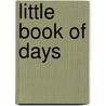 Little Book of Days door Nona Caspers