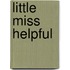Little Miss Helpful