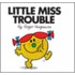 Little Miss Trouble