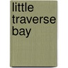 Little Traverse Bay door George Cantor