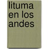Lituma en los Andes door Mario Vargas Llosa