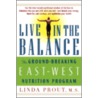 Live in the Balance door M.S. Prout Linda