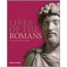Lives Of The Romans door Philip Matyszak