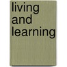 Living And Learning door Onbekend