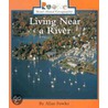Living Near a River door Allan Fowler