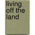 Living Off The Land