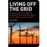 Living Off the Grid door Dave Black