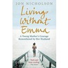 Living Without Emma door Jon Nicholson