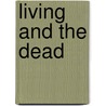 Living and the Dead door Living