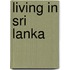 Living in Sri Lanka