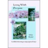 Living with Purpose door Kalyn B. Raphael