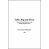 Lobo, Rag And Vixen by Ernest Seton-Thompson