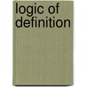 Logic of Definition door William Leslie Davidson