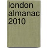 London Almanac 2010 door Sarah Riches