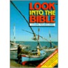 Look Into the Bible by Unknown