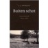 Buiten schot