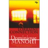 Lorraine Connection by Dominique Manotti