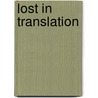Lost In Translation door James Hanvey
