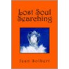Lost Soul Searching door Jean Solbert
