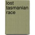 Lost Tasmanian Race