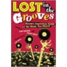 Lost in the Grooves door Kim Cooper