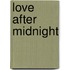 Love After Midnight