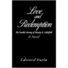 Love And Redemption door Edward Vasta