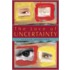 Love Of Uncertainty