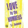 Love by the Numbers by S.L. Danielson
