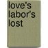 Love's Labor's Lost