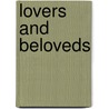 Lovers and Beloveds door Garyx Richards