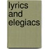 Lyrics And Elegiacs