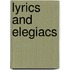 Lyrics And Elegiacs