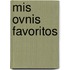 Mis Ovnis Favoritos