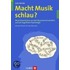 Macht Musik schlau?