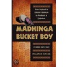 Madhinga Bucket Boy door Philemon Matibe
