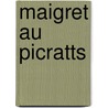 Maigret Au Picratts door Georges Simenon