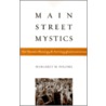Main Street Mystics door Margaret M. Poloma