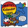 Maisy Calendar 2006 door Lucy Cousins