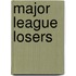 Major League Losers
